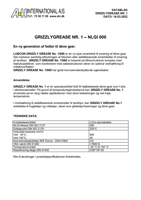 

GRIZZLY GREASE No. 1 NLGI 000

